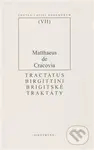 Brigitské traktáty - Matouš z Krakova - kniha z kategorie Historie