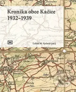Kronika obce Kačice - kniha z kategorie Historie