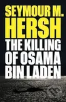 The Killing of Osama Bin Laden - Seymour M. Hersh - kniha z kategorie Humanitní a společenské vědy