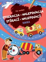 Na cestách - Stieracia a nalepovacia kniha / Na cestách - Stírací a nalepovací kniha - kniha z kategorie Samolepky
