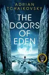 The Doors of Eden - Adrian Tchaikovsky - kniha z kategorie Sci-fi