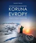 Koruna Evropy - rozšířené vydání (Průvodce po nejvyšších vrcholech Evropy) - kniha z kategorie Průvodci Evropou