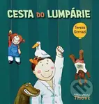 Cesta do Lumpárie - Tereza Strnad, Tereza Strnad (Ilustrátor) - kniha z kategorie Beletrie pro děti