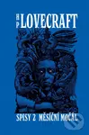 Měsíční močál (Spisy II) - Howard Phillips Lovecraft
