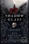 The Shadowglass - Rin Chupeco - kniha z kategorie Fantasy