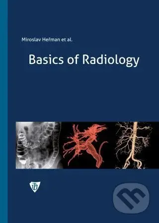 Basics of Radiology - Miroslav Heřman - kniha z kategorie Vysoké školy