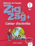 Zigzag+ 1 (Niveau A1.1 - Cahier d´activités) - Hélene Vanthier - kniha z kategorie Jazykové učebnice a slovníky