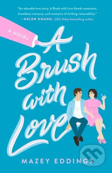 Brush with Love - Mazey Eddings - kniha z kategorie Romantická