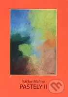 Václav Malina – Pastely II - Václav Malina - kniha z kategorie Poezie