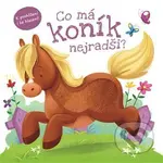 Co má koník nejradši? - kniha z kategorie Naučné knihy