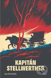 Kapitán Stellwerther - Jan Horníček - kniha z kategorie Detektivky, thrillery a horory