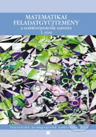 Zbierka úloh z matematiky pre SOŠ s VJM - F. Jirásek, J. Janisková, K. Braniš, M. Vacek, S. Horák, V. Kolbaská - kniha z kategorie Odborné školy