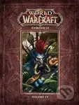 World of Warcraft Chronicle Volume 4 - Matt Forbeck, Marty Forbeck, Bayard Wu (Ilustrátor), Joseph LaCroix (Ilustrátor) - kniha z kategorie Komiksy