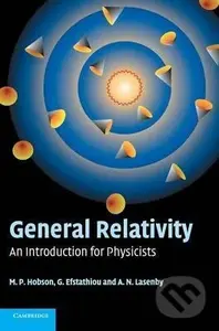 General Relativity (An Introduction for Physicists) - kniha z kategorie Přírodní vědy a technika
