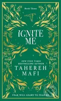 Ignite Me (Collectors Special edition) - Tahereh Mafi - kniha z kategorie Pro děti