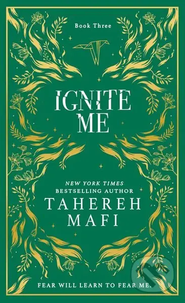 Ignite Me (Collectors Special edition) - Tahereh Mafi - kniha z kategorie Pro děti