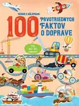 100 prvotriednych faktov o doprave - kniha z kategorie Naučné knihy