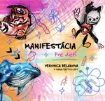 Manifestácia pre deti - Veronica Beláková