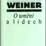 O umění a lidech - Richard Weiner - kniha z kategorie Beletrie