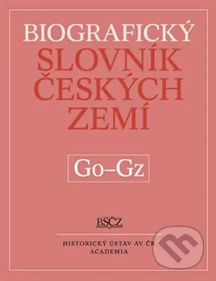 Biografický slovník českých zemí Go-Gz - Marie Makariusová - kniha z kategorie Učebnice a slovníky