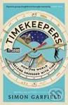 Timekeepers (How the World Became Obsessed With Time) - kniha z kategorie Humanitní a společenské vědy