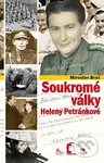 Soukromé války Heleny Petránkové - Miroslav Brož - kniha z kategorie Životopisy