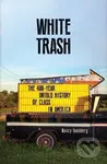 White Trash - Nancy Isenberg - kniha z kategorie Historie