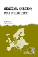Němčina (nejen) pro policisty - Věra Poláčková, Olga Nerandžičová - kniha z kategorie Jazykové učebnice a slovníky