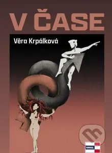 V čase - Věra Krpálková - kniha z kategorie Beletrie