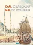 Z Bagdadu do Istanbulu - Karl May - kniha z kategorie Beletrie pro děti