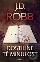 Dostihne tě minulost - J.D. Robb - kniha z kategorie Detektivky, thrillery a horory