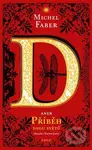 D aneb příběh dvou světů - Michel Faber - kniha z kategorie Fantasy