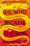 She Who Became the Sun - Shelley Parker-Chan - kniha z kategorie Sci-fi