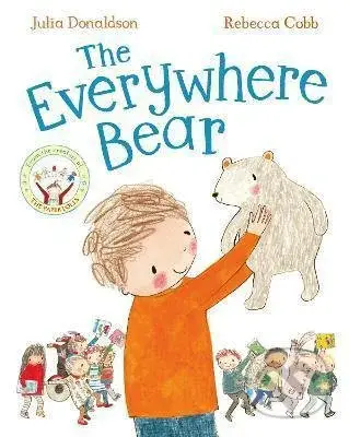 The Everywhere Bear - Julia Donaldson, Rebecca Cobb (ilustrátor) - kniha z kategorie Beletrie pro děti