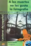 Historias para leer Superior - A los muertos no les gusta ... - Libro + CD - kniha z kategorie Jazykové učebnice a slovníky