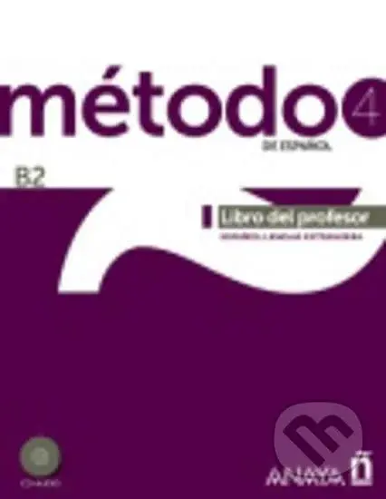 Método 4/B2 de espaňol: Libro del profesor - Salvador Santamaria Pelaez - kniha z kategorie Jazykové učebnice a slovníky