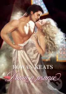 Dáma a psanec - Rowan Keats,Dáma a psanec - Rowan Keats