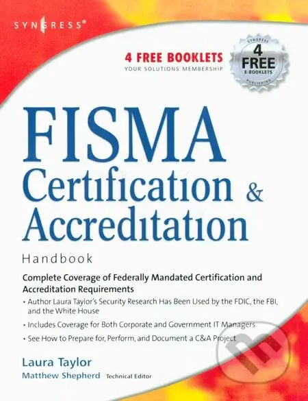FISMA Certification and Accreditation Handbook - Laura P. Taylor - kniha z kategorie Odborné a naučné
