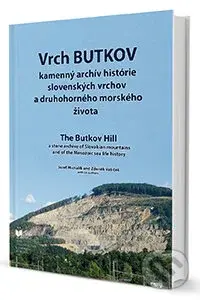 Vrch Butkov (kamenný archív histórie slovenských vrchov a druhohorného morského života) - kniha z kategorie Geologie