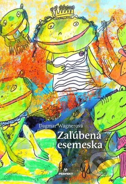 Zaľúbená esemeska - Dagmar Wagnerová - kniha z kategorie Pro děti