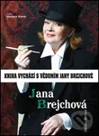 Jana Brejchová - Adriana Šteflová - kniha z kategorie Film