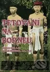 Tetování na Borneu - Charles Hose, William McDougall - kniha z kategorie Kosmetika a péče o tělo