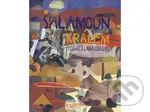 Šalamoun králem - Ivana Pecháčková - kniha z kategorie Beletrie pro děti