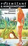 Pozemšťané & mimozemšťanky ((S)extraterestrické známosti) - kniha z kategorie Sci-fi a fantasy