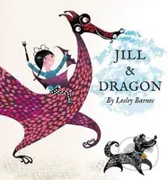 Jill & Dragon - Lesley Barnes - kniha z kategorie Pohádky