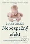 Nebezpečný efekt - Mary Aiken