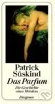 Das Parfum - Patrick Süskind