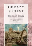 Obrazy z ciest - Henrich Heine