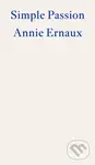 Simple Passion - Annie Ernaux - kniha z kategorie Společenská beletrie