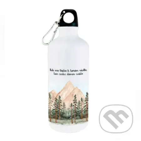 Turistická fľaša Kde ma láska k horám viedla, tam srdce domov našlo